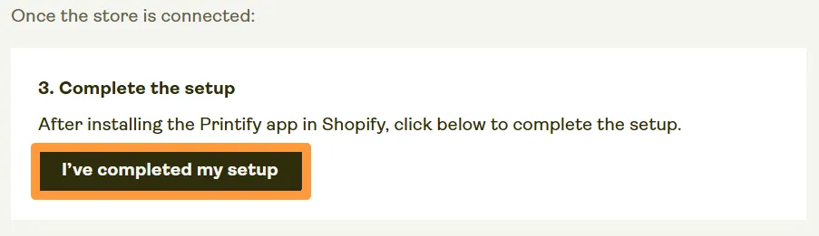 Complete the account setup in Printify