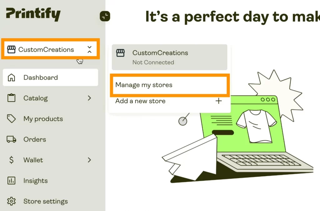 Manage store connection via Printify dashboard 